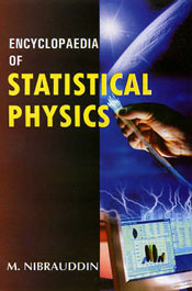 Encyclopaedia of Statistical Physics; 3 Volumes / Nibrauddin, M. 