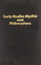 Early Muslim Mystics and Philosophers (old and Rare book) / Bijli, S.M. 