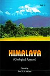 Himalaya: Geological Aspects; Volume 3 / Saklani, P.S. 