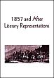 1857 and After Literary Representations /  Rai, R.N.; Singh, Anita & Kumar, Archana (Eds)