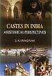 Castes in India: A Historical Perspectives /  Panigrahi, S.K. 