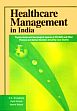 Healthcare Management in India: Psycho-Social and Neurological Aspects of HIV/AIDS and other Physical and Mental Disorders including Case Studies /  Srivastava, S.K.; Kumar, Vipin & Katyal Veena (Eds.)