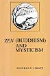 Zen (Buddhism) and Mysticism /  Limaye, Surekha V. 