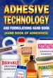 Adhesive Technology and Formulations Hand Book (Hand Book of Adhesives)